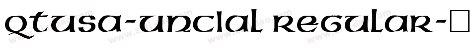 QTUSA-Uncial Regular字体转换